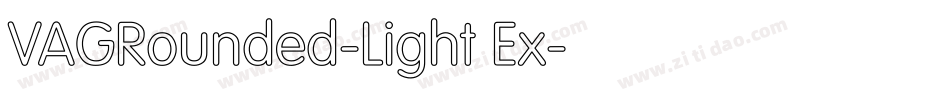 VAGRounded-Light Ex字体转换